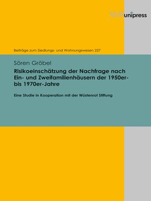 cover image of Risikoeinschätzung der Nachfrage nach Ein- und Zweifamilienhäusern der 1950er- bis 1970er-Jahre